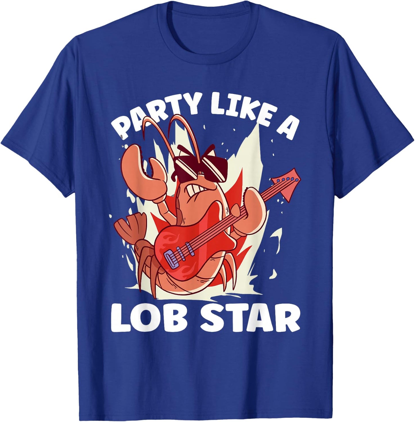 Party Like A Lob Star Lobster T-Shirt - T-Shirt | Royal