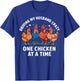 Driving My Husband Crazy One Chicken At A Time T-Shirt - T-Shirt | Royal