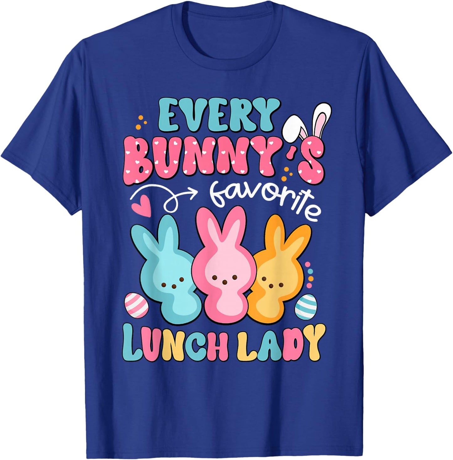 Funny Lunch Lady Easter Happy Easter Day Cafeteria Bunny T-Shirt - T-Shirt | Royal