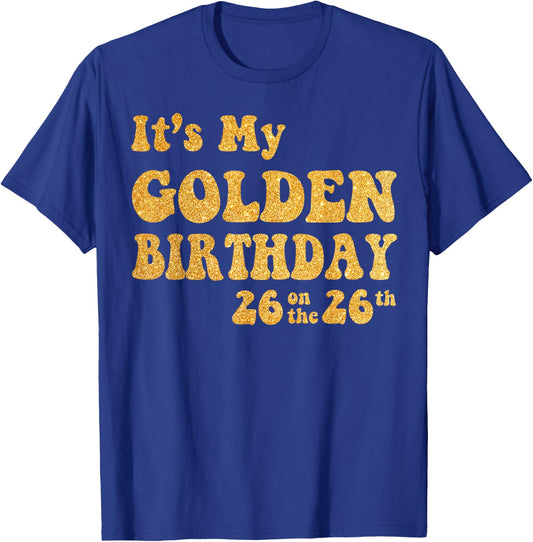 It's My 26th Golden Birthday 26 Year Old Bday Kids Groovy T-Shirt - T-Shirt | Royal