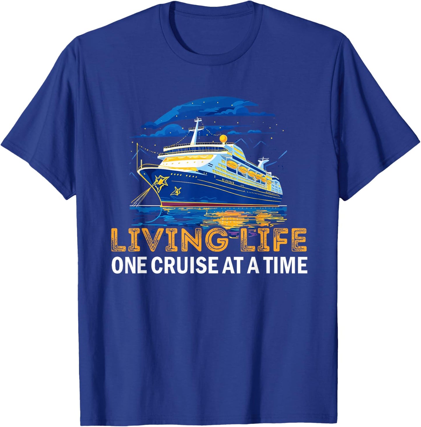 Living Life One Cruise At A Time Cruising Lover Cruiser T-Shirt - T-Shirt | Royal