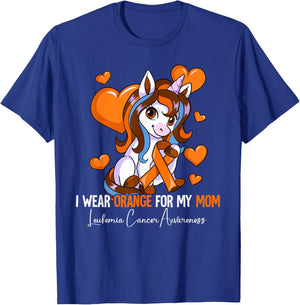 I Wear Orange For My Mom Leukemia Awareness T-Shirt - T-Shirt | Royal