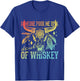 Someone Pour Me Up A Double Shot Of Whiskey Vintage T-Shirt - T-Shirt | Royal