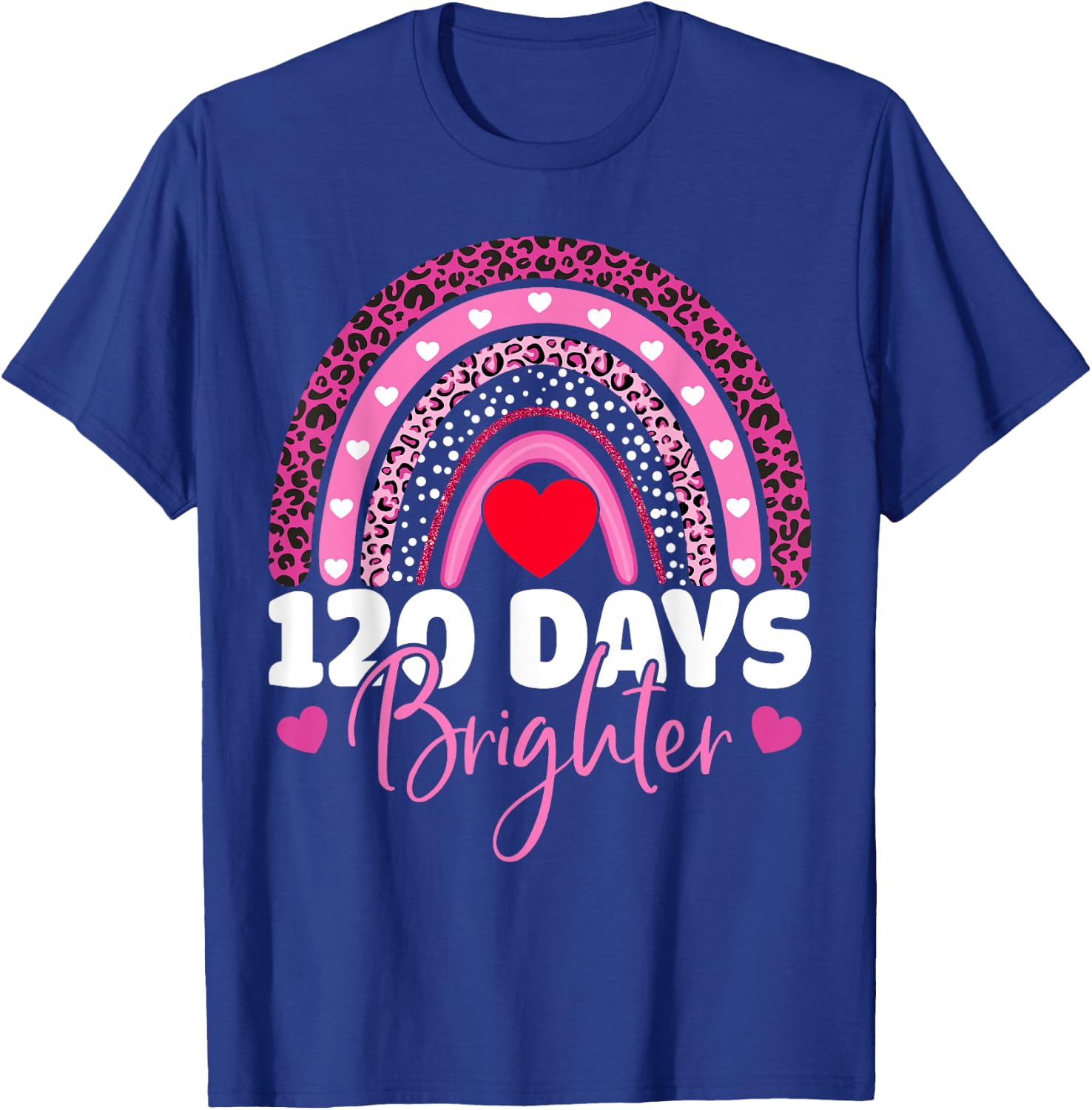 120 Days Brighter Happy 120th Day Of School Rainbow Leopard T-Shirt - T-Shirt | Royal