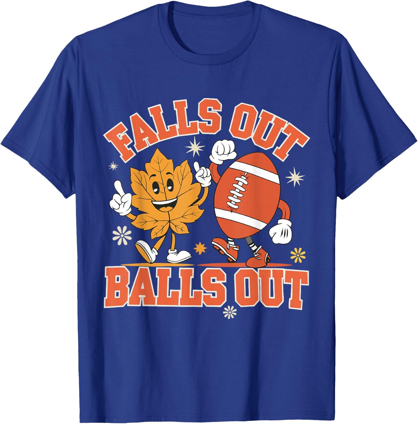 Vintage Falls Out Balls Out Football Game Day Thanksgiving T-Shirt - T-Shirt | Royal