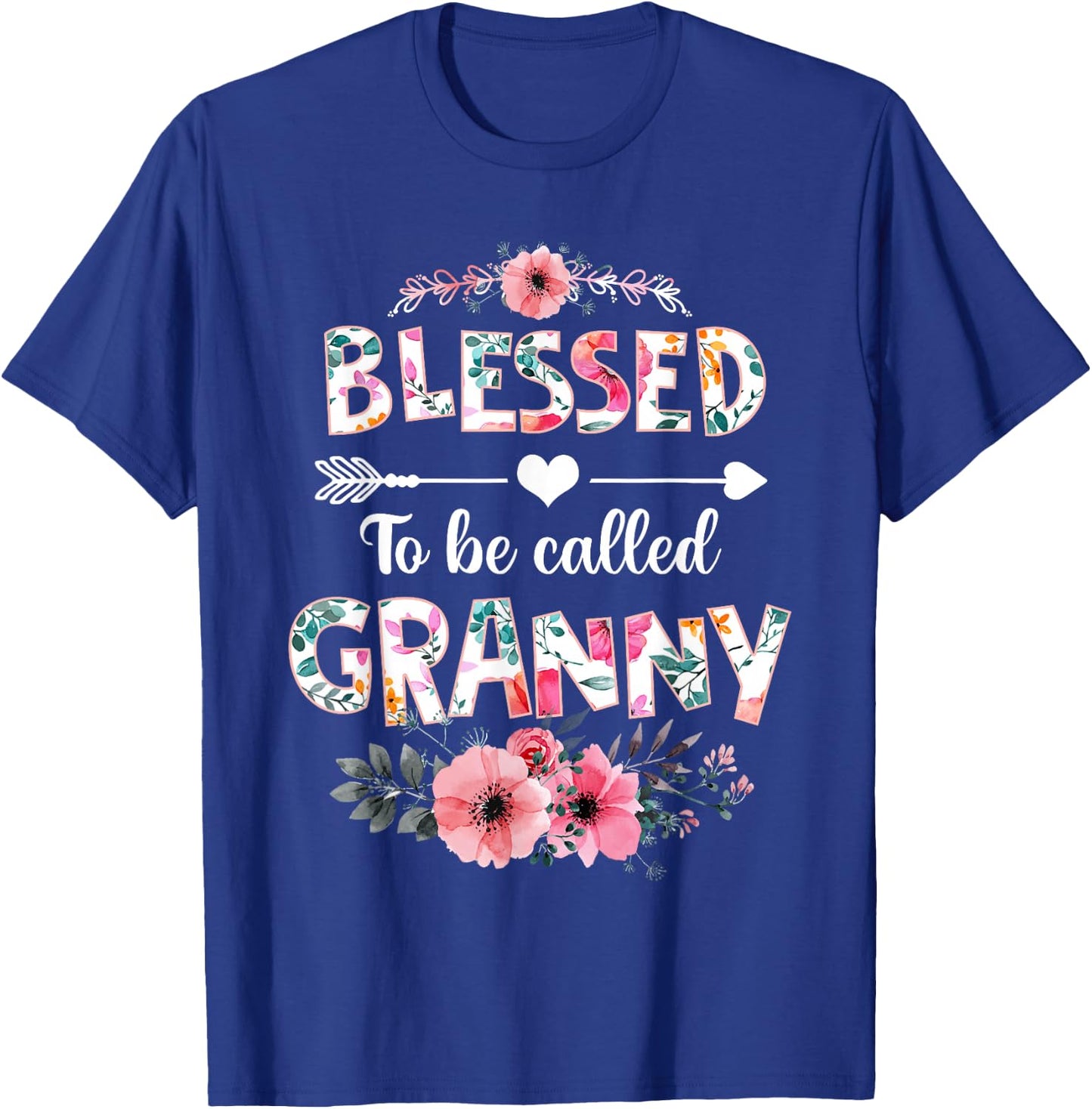 Blessed to be called Granny Shirt Funny Granny Mother's Day T-Shirt - T-Shirt | Royal