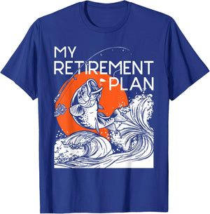 My Retirement Plan - Retired Retiree Pension Fishing Fisher T-Shirt - T-Shirt | Royal