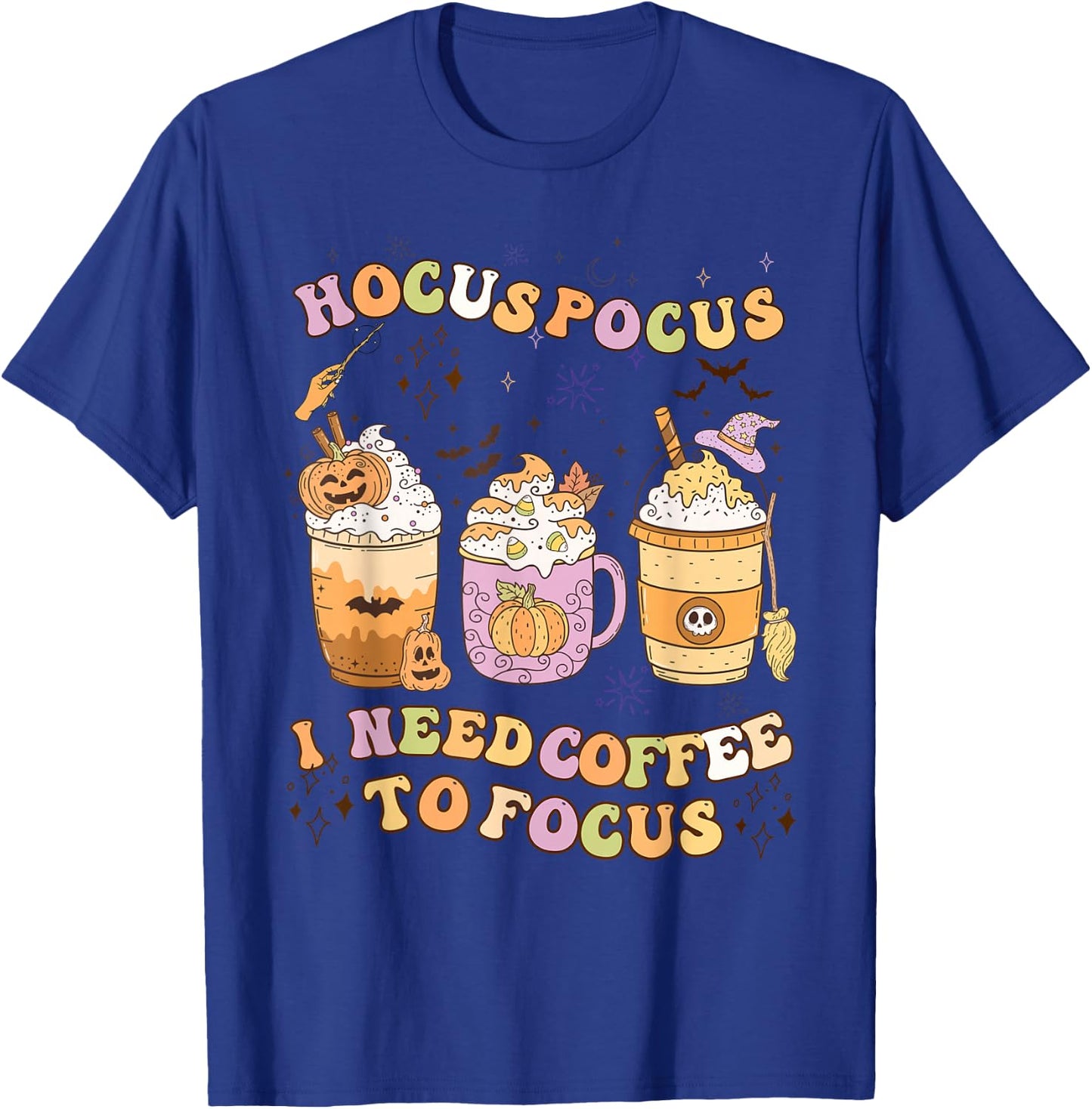 Halloween Groovy Hocus Pocus I Need Coffee To Focus T-Shirt - T-Shirt | Royal