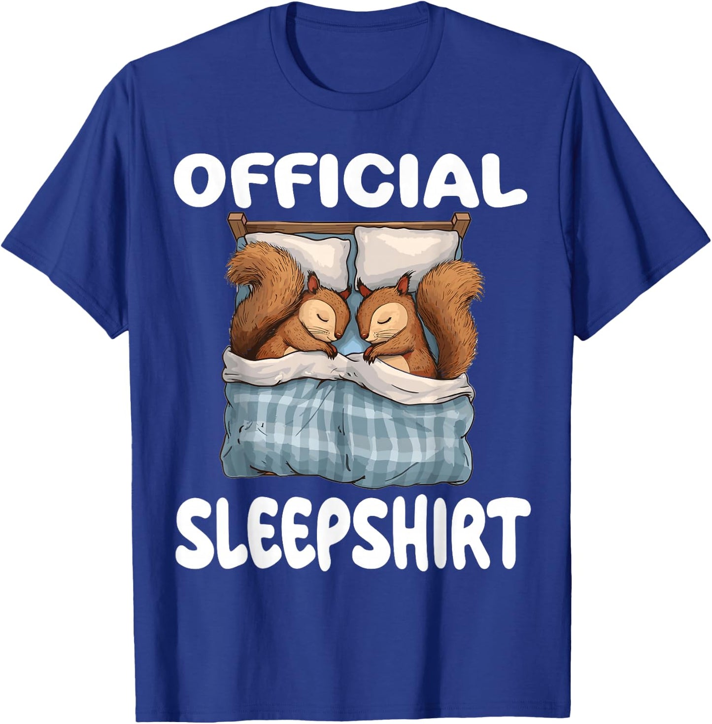 Squirrel Official Sleepshirt Pajamas Nightgown T-Shirt - T-Shirt | Royal