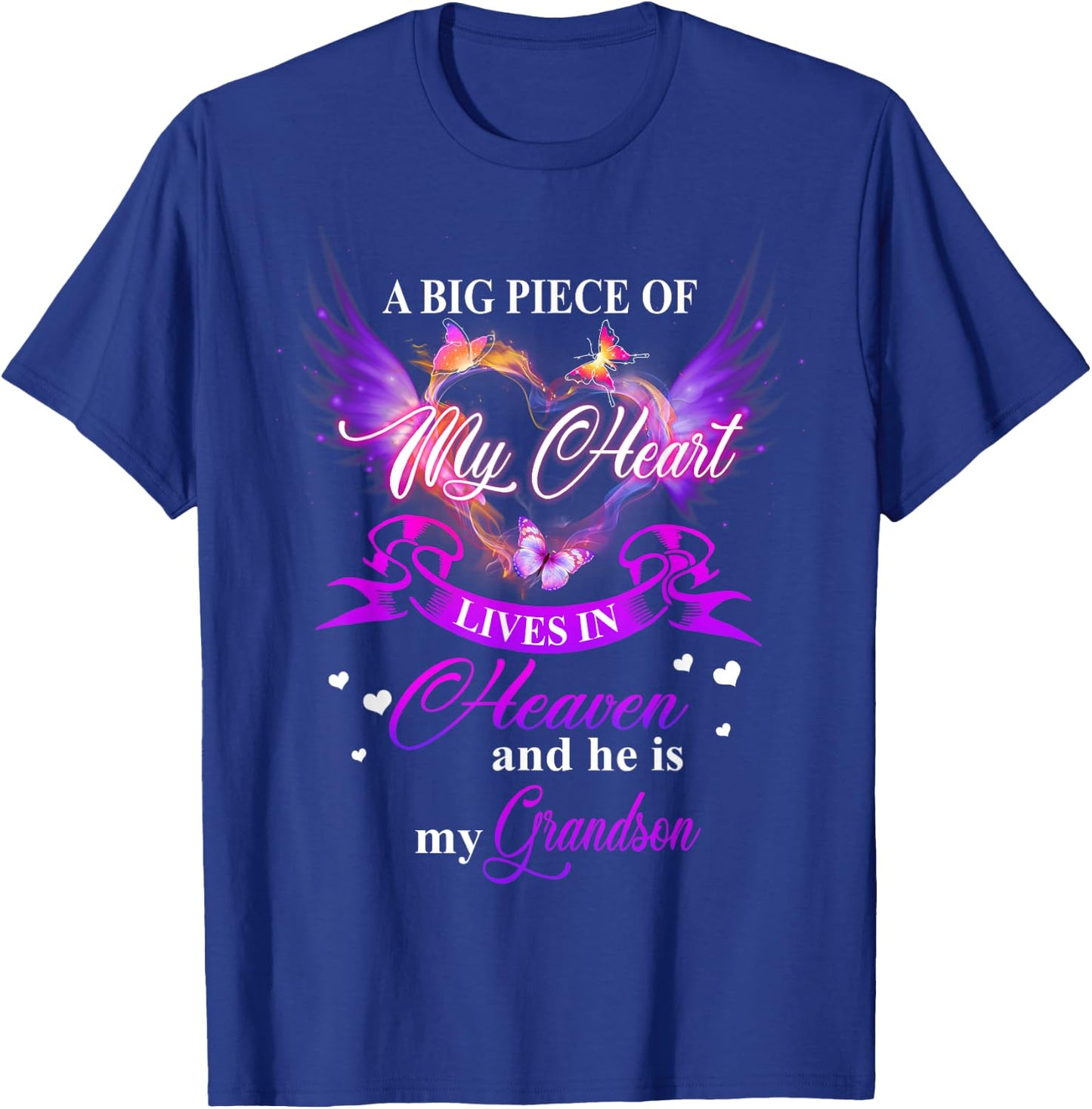 My Heart Lives In Heaven And He Is My Grandson Remember Love T-Shirt - T-Shirt | Royal