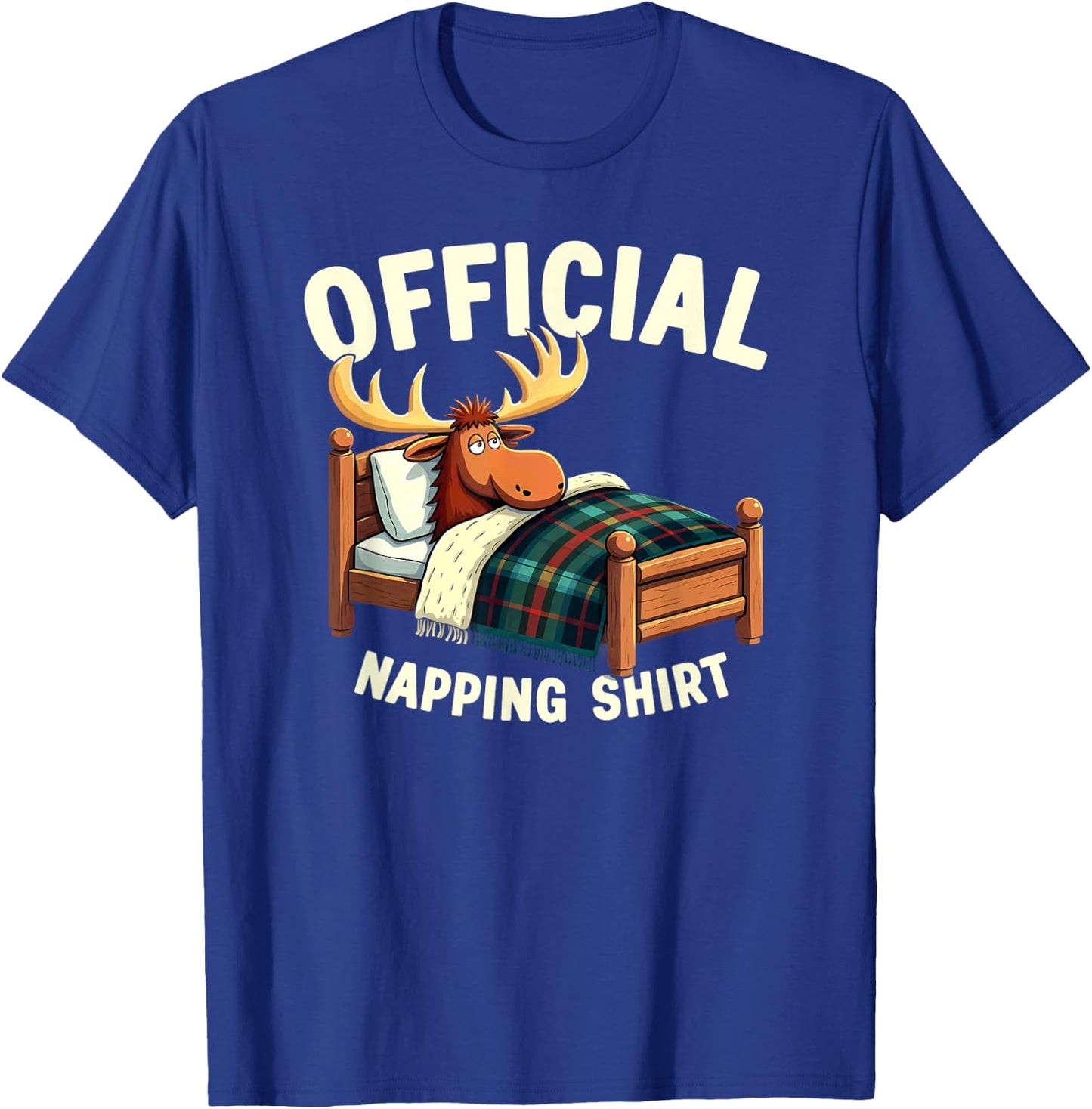 Official Sleepshirt Moose Sleeping Napping T-Shirt - T-Shirt | Royal