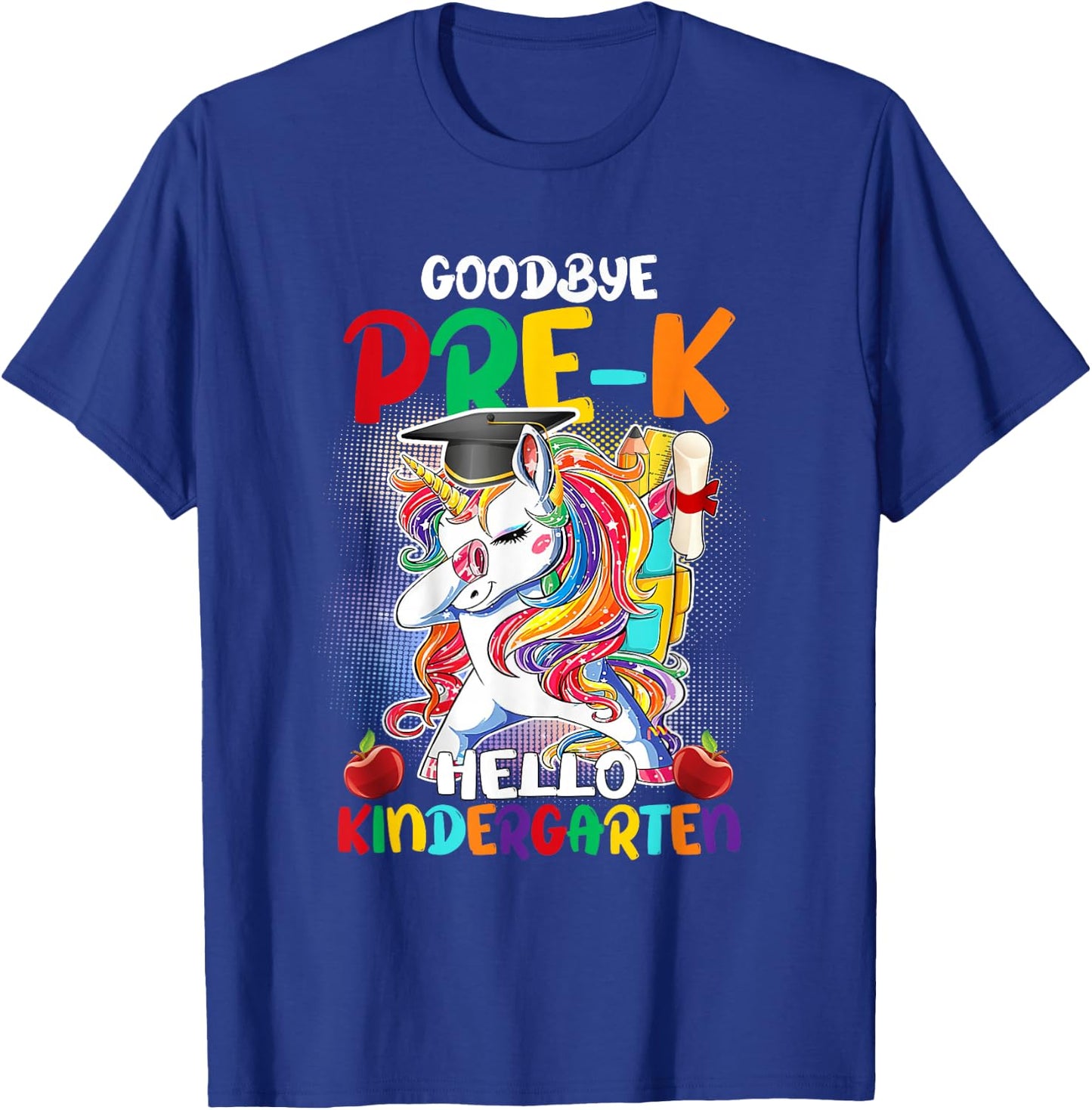 Goodbye Pre-K Hello Kindergarten Graduate Unicorn Dabbing T-Shirt - T-Shirt | Royal