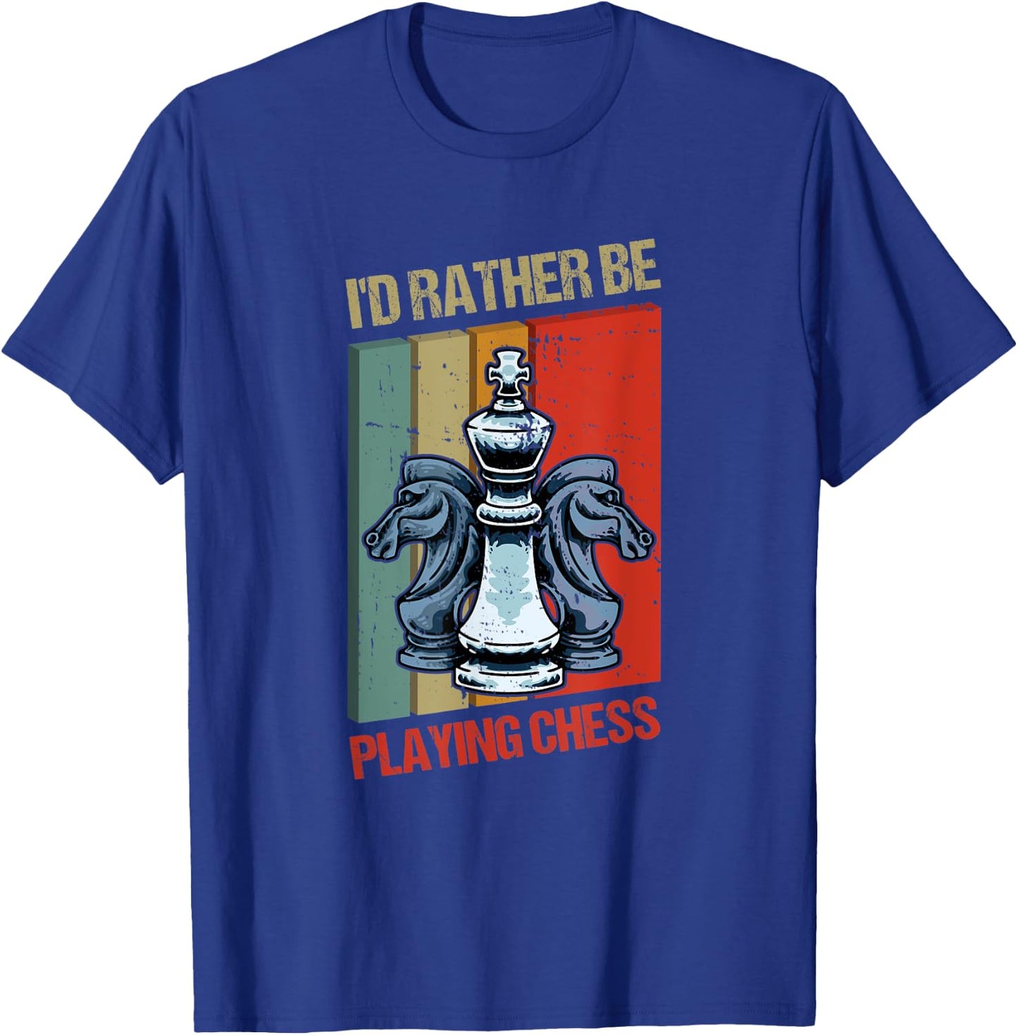 I'd Rather Be Playing Chess T-Shirt - T-Shirt | Royal