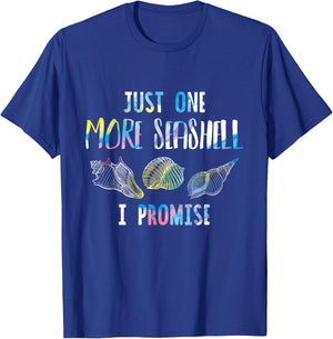 Just One More Seashell I Promise Beach Seashells Lover Gift Women Kids T-Shirt - T-Shirt | Royal