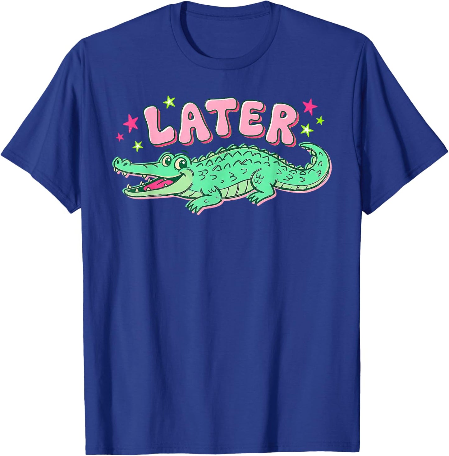 Funny Later Gator Sarcastic Saying Vintage Later Alligator T-Shirt - T-Shirt | Royal