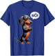 Dickköpfiger Rauhaardackel Nö Dachshund Dog Funny Dog , black T-Shirt - T-Shirt | Royal