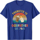 Promoted To Godfather Est 2025 Vintage New Fathers Day T-Shirt - T-Shirt | Royal