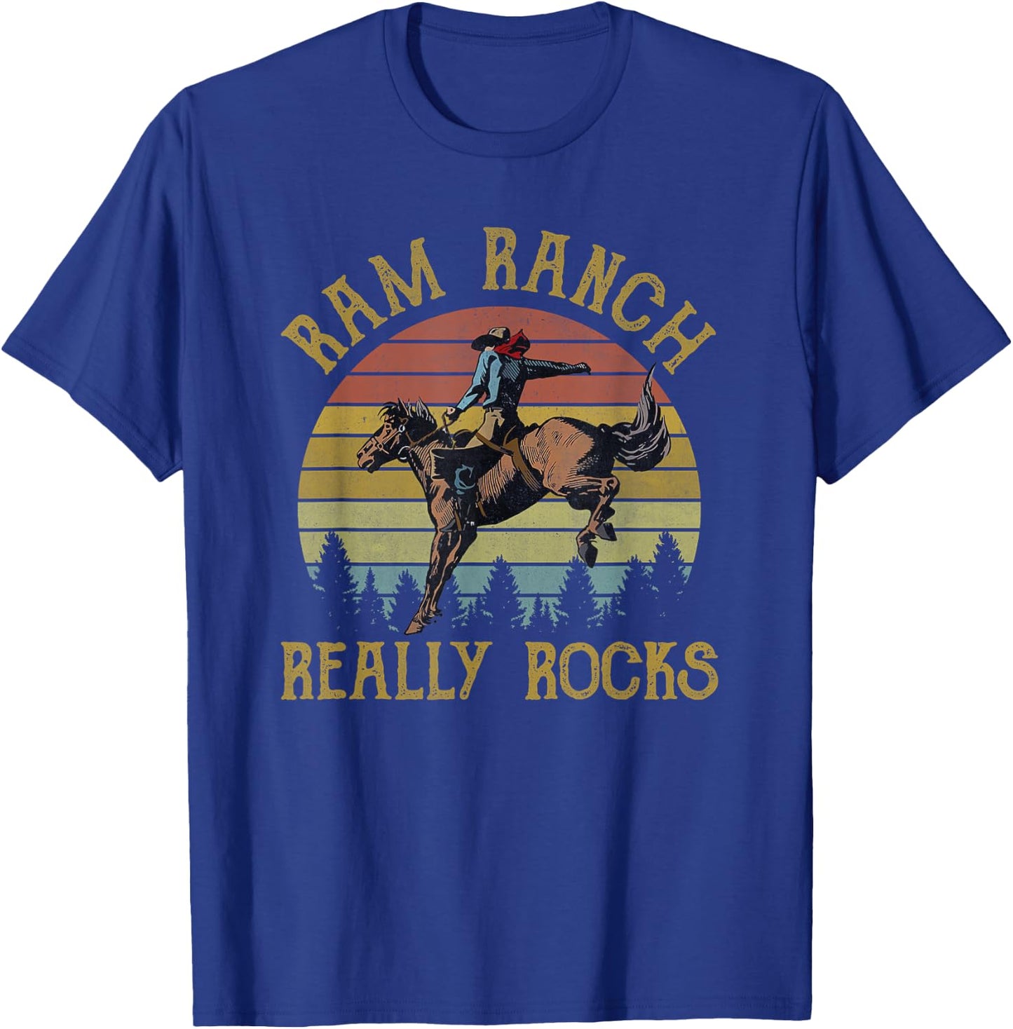 Ram Ranch Really Rocks Cowboy Riding Horse Western Country T-Shirt - T-Shirt | Royal