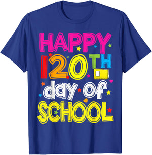 120 Days Smarter Happy 120th Day Of School T-Shirt - T-Shirt | Royal