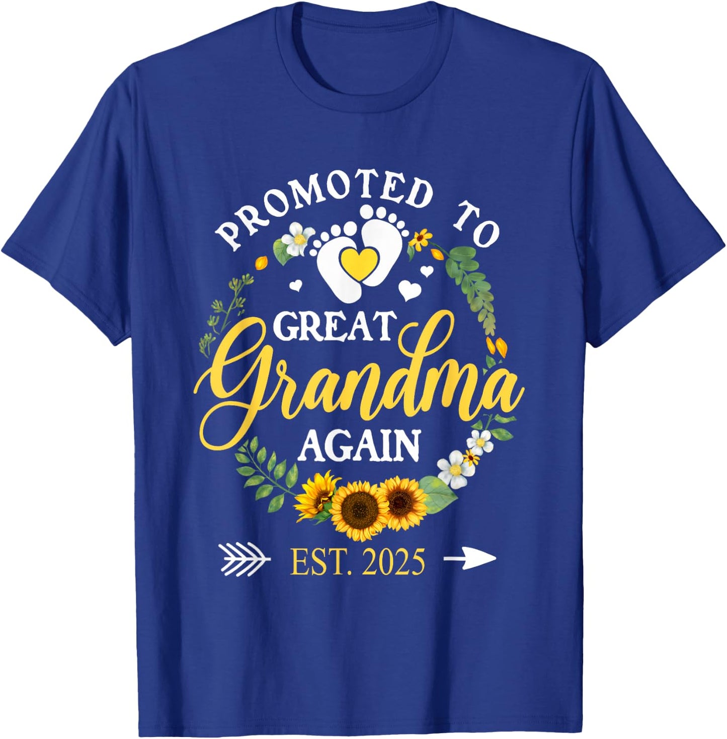 Promoted to Great Grandma Again 2025 Pregnancy Announcement T-Shirt - T-Shirt | Royal