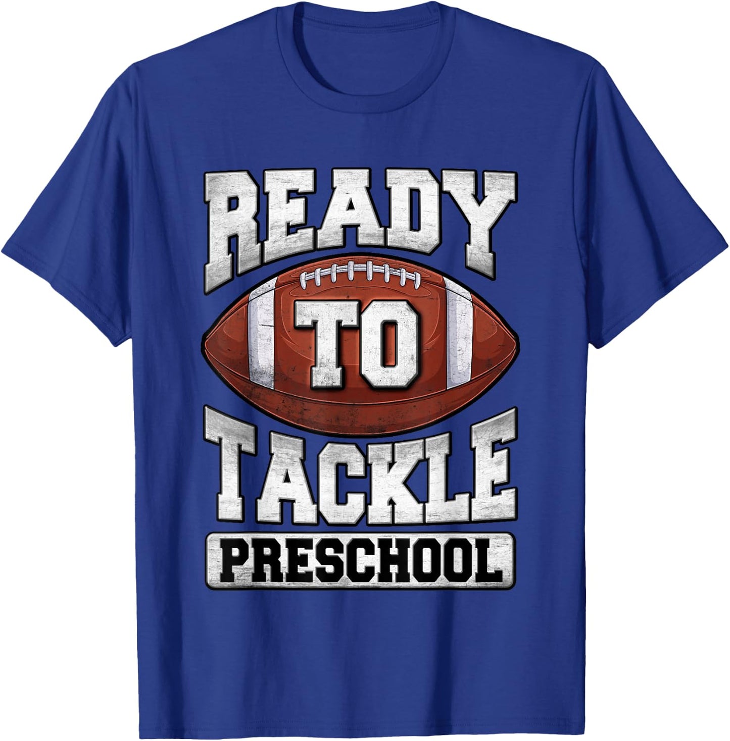 Ready To Tackle Preschool Back To School Football Fan Boys T-Shirt - T-Shirt | Royal