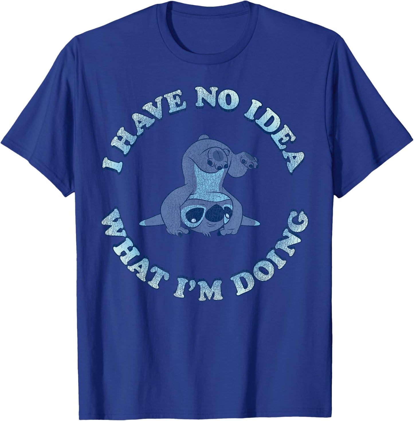 Disney Lilo & Stitch I Have No Idea What I'm Doing T-Shirt - T-Shirt | Royal