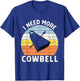 Vintage Sunset I Need More Cowbell T-Shirt - T-Shirt | Royal
