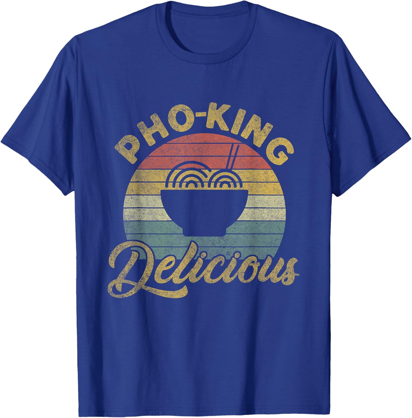 Vintage Humorous Pho Noodles | Pho King Delicious T-Shirt - T-Shirt | Royal