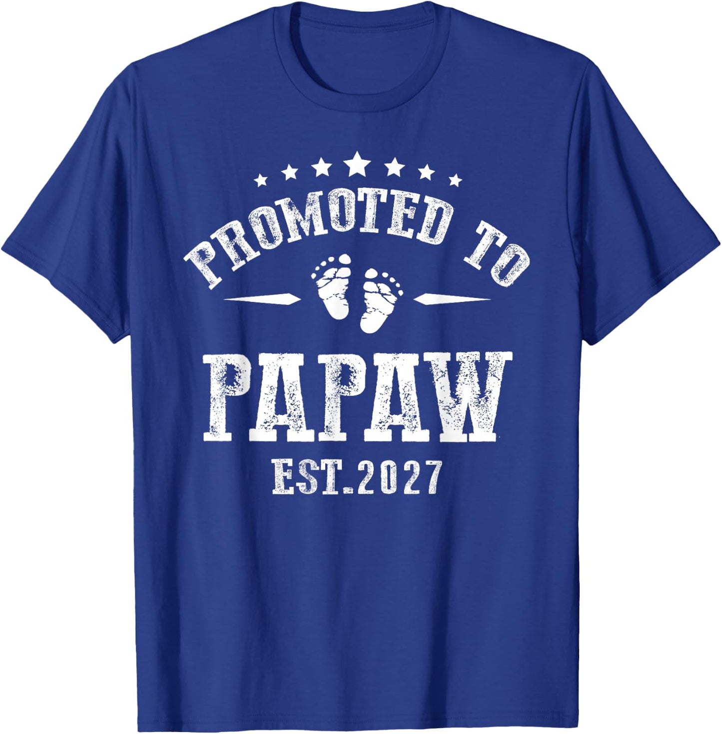 Promoted to Papaw 2027 for First Time Fathers New Dad T-Shirt - T-Shirt | Royal