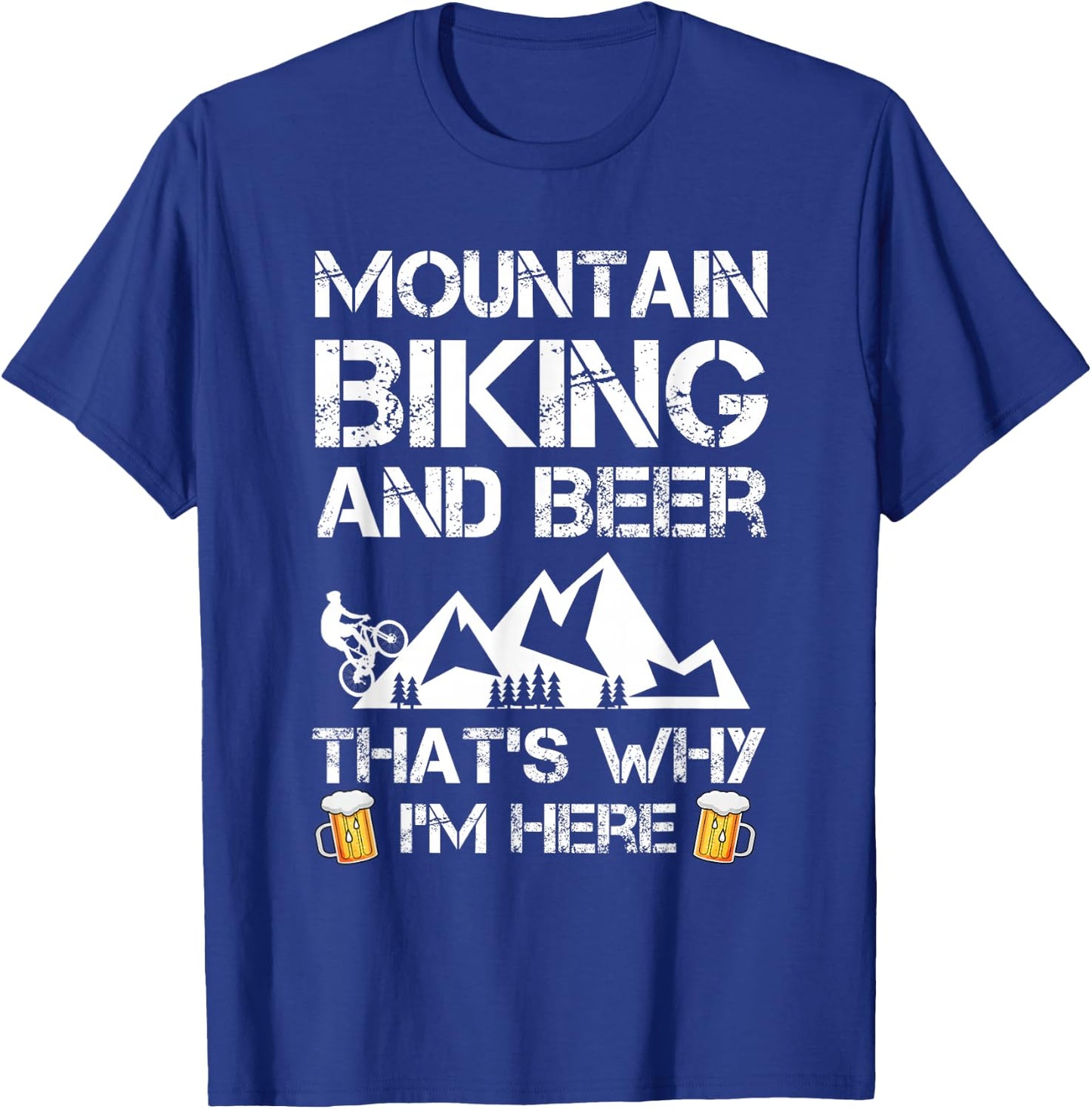 Mountain Biking and Beer Gift MTB Funny T-Shirt - T-Shirt | Royal