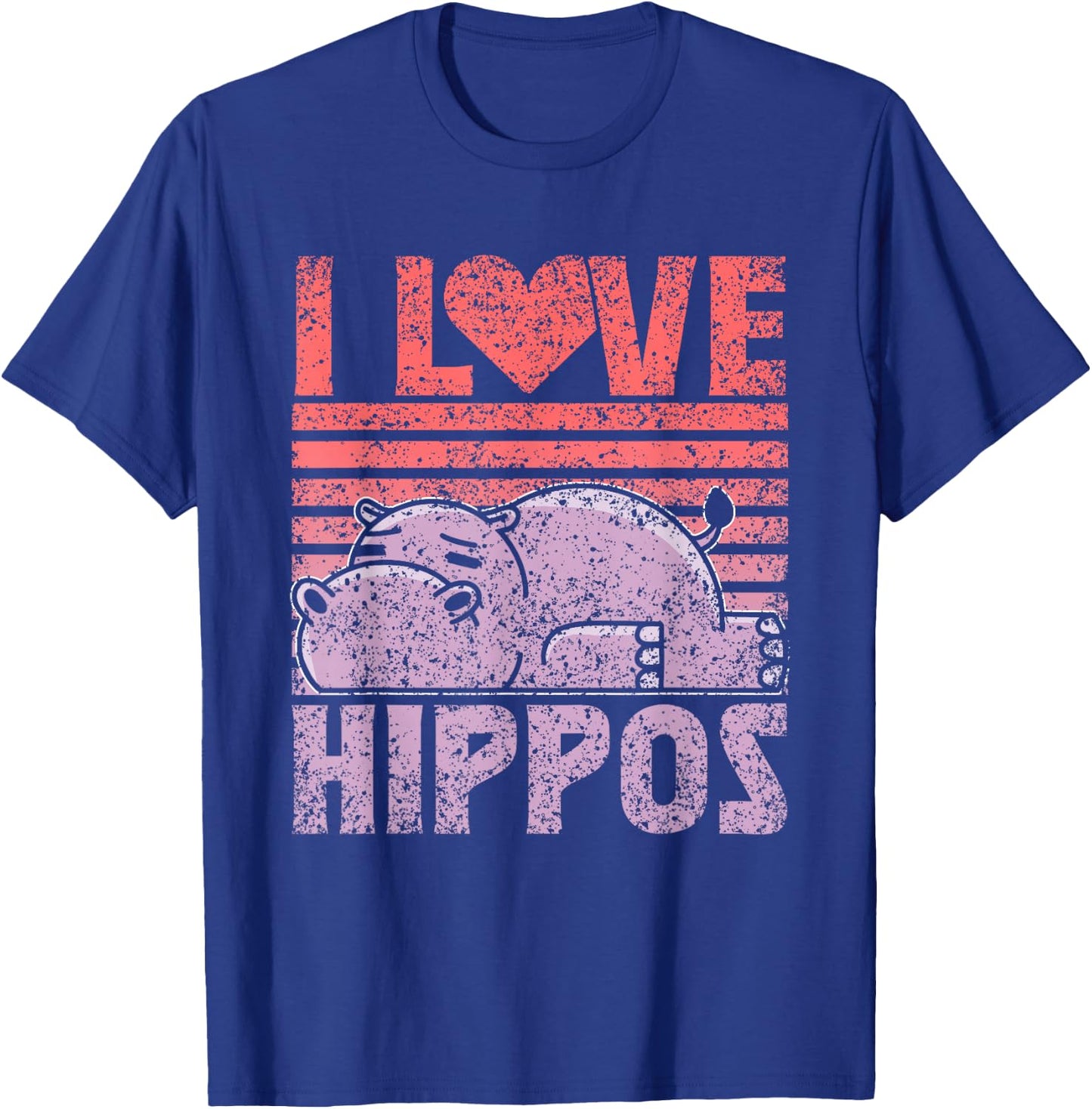 I Love Hippos Cute Hippopotamus Saying Hippo T-Shirt - T-Shirt | Royal