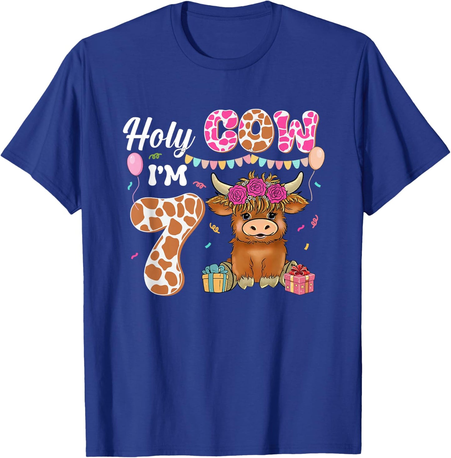 Holy Cow I'm 7 Highland Cow Farming 7th Birthday 7 Years Old T-Shirt - T-Shirt | Royal