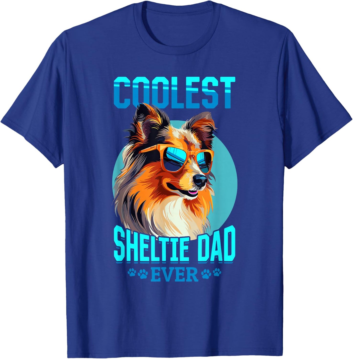 Shetland Sheepdog Dog Sheltie - Coolest Sheltie Dad ever T-Shirt - T-Shirt | Royal