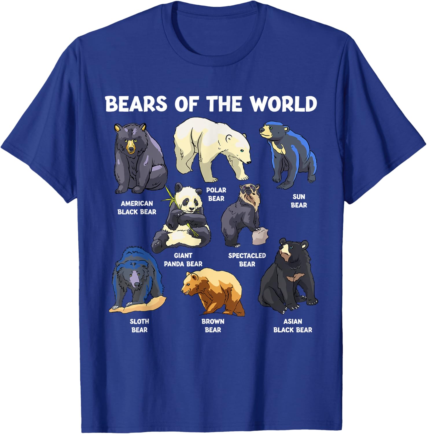 Bears Of The World Kawaii Types Of Bears Wildlife Zoo Bear T-Shirt - T-Shirt | Royal