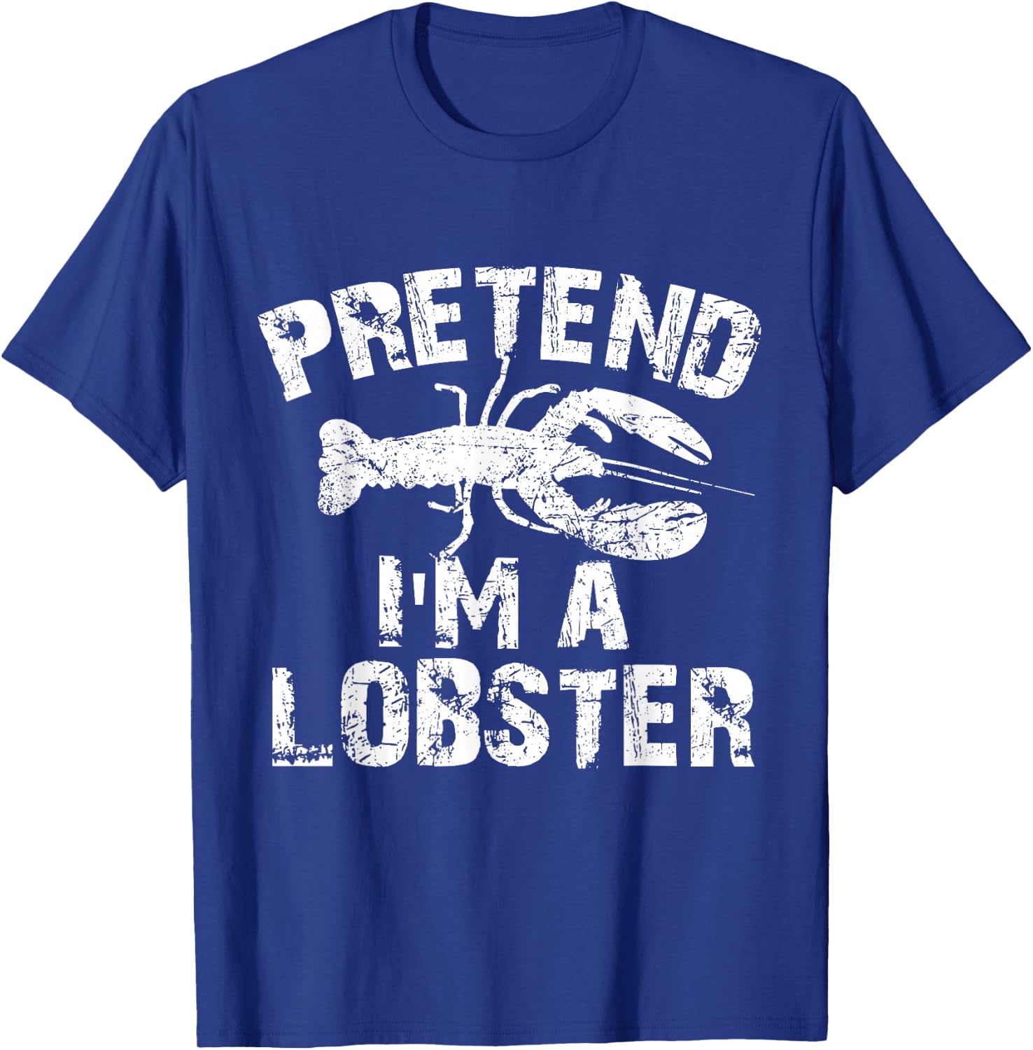 Funny Pretend I'm A Lobster Halloween Costume Party T-Shirt - T-Shirt | Royal
