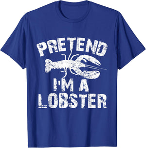 Funny Pretend I'm A Lobster Halloween Costume Party T-Shirt - T-Shirt | Royal