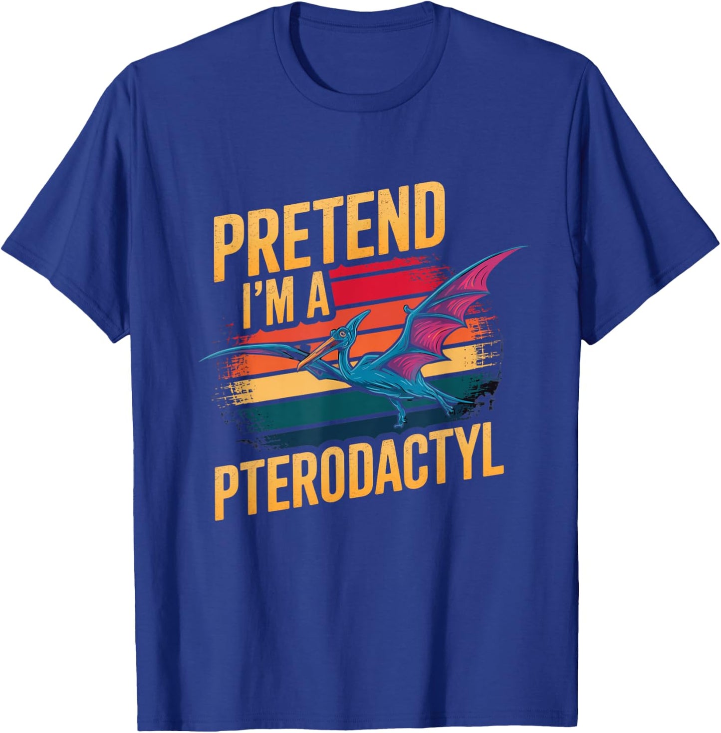 Pretend I'm Pterodactyl Funny Halloween Costume Dinosaur T-Shirt - T-Shirt | Royal