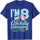 I'm 8 and axolotly amazing 8th Birthday Kids Axolotl T-Shirt - T-Shirt | Royal