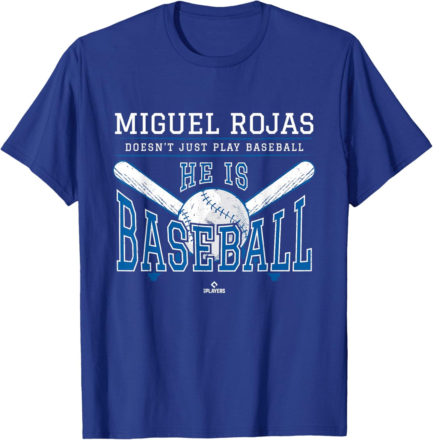 He is Baseball Miguel Rojas Los Angeles Baseball MLBPA T-Shirt - T-Shirt | Royal