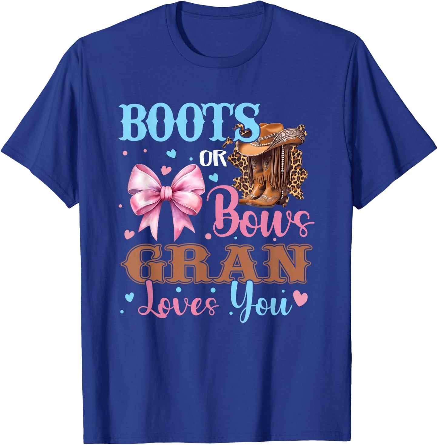 Boots or Bows Gran Loves You Gender Reveal Family T-Shirt - T-Shirt | Royal