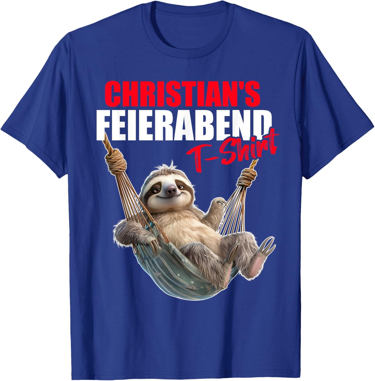 Christ Retirement Evening Sloth First Name Saying , black T-Shirt - T-Shirt | Royal