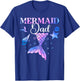 Cool Mermaid Dad Birthday Party Mermazing T-Shirt - T-Shirt | Royal