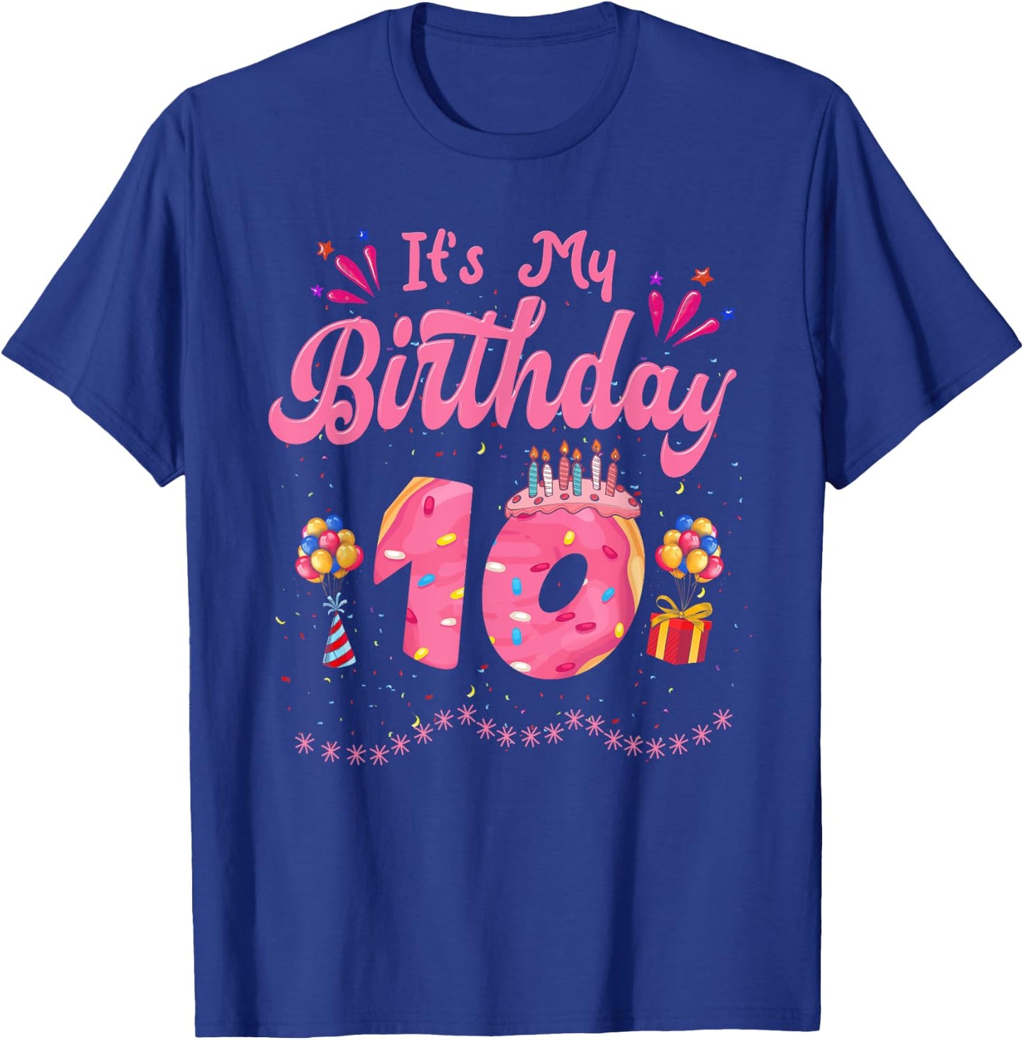 It's My 10th Birthday Donut Happy 10 Years Old Girl Kids , black, S T-Shirt - T-Shirt | Royal