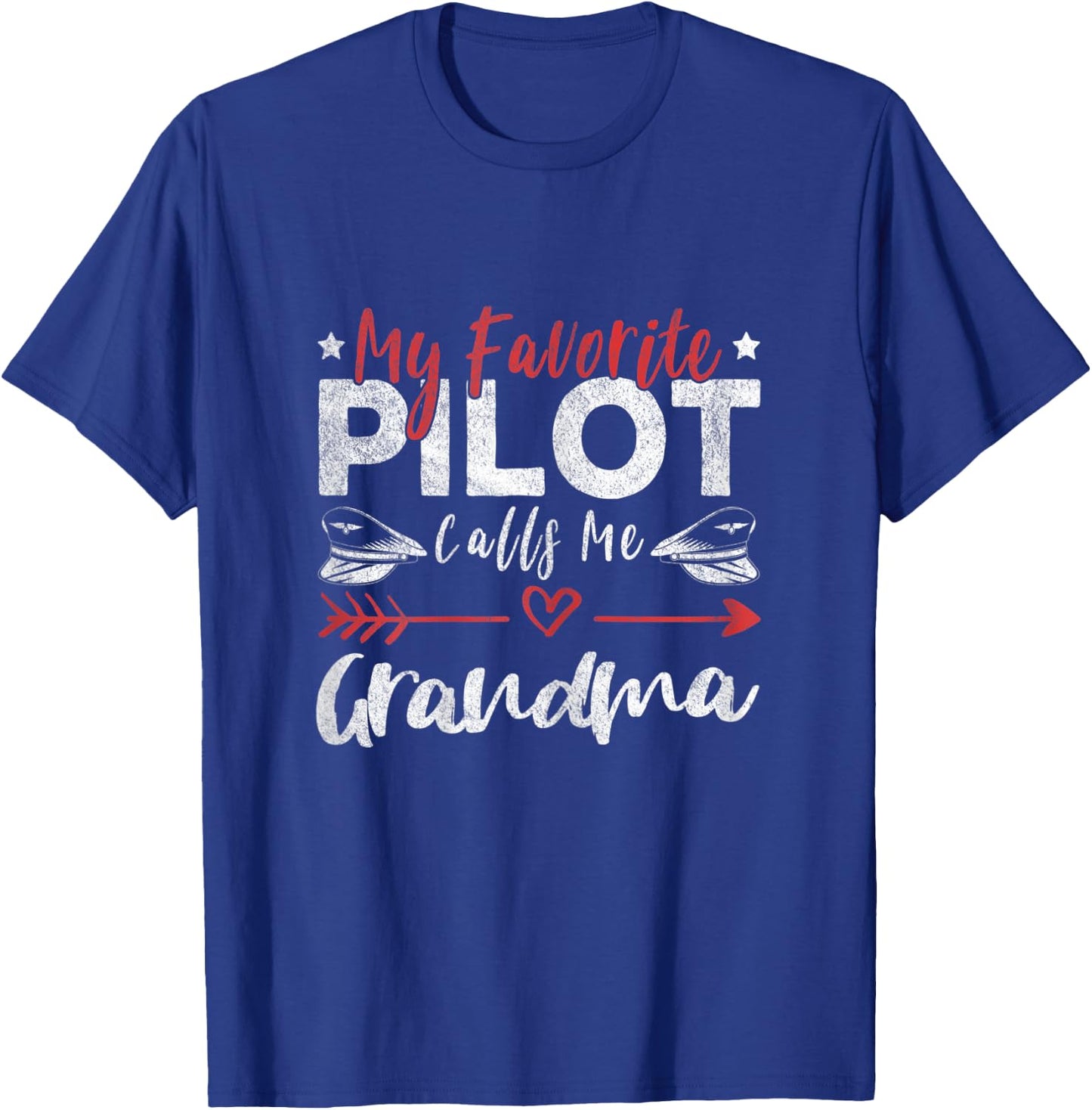 My Favorite Pilot Calls Me Grandma Pilot’s Grandma T-Shirt - T-Shirt | Royal