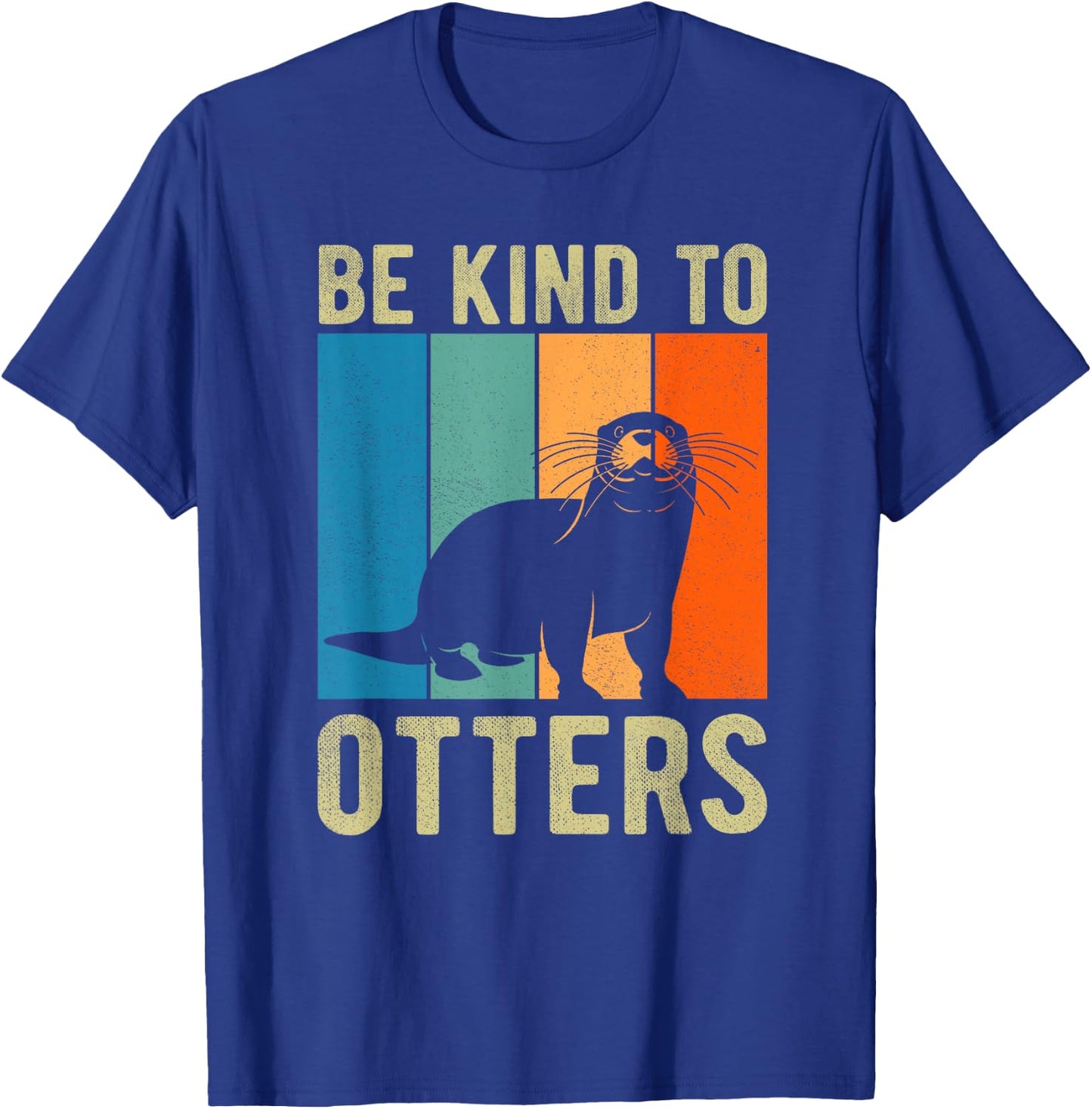 Kids Otter Pun Be Kind to Otters Be Kind to Others T-Shirt - T-Shirt | Royal