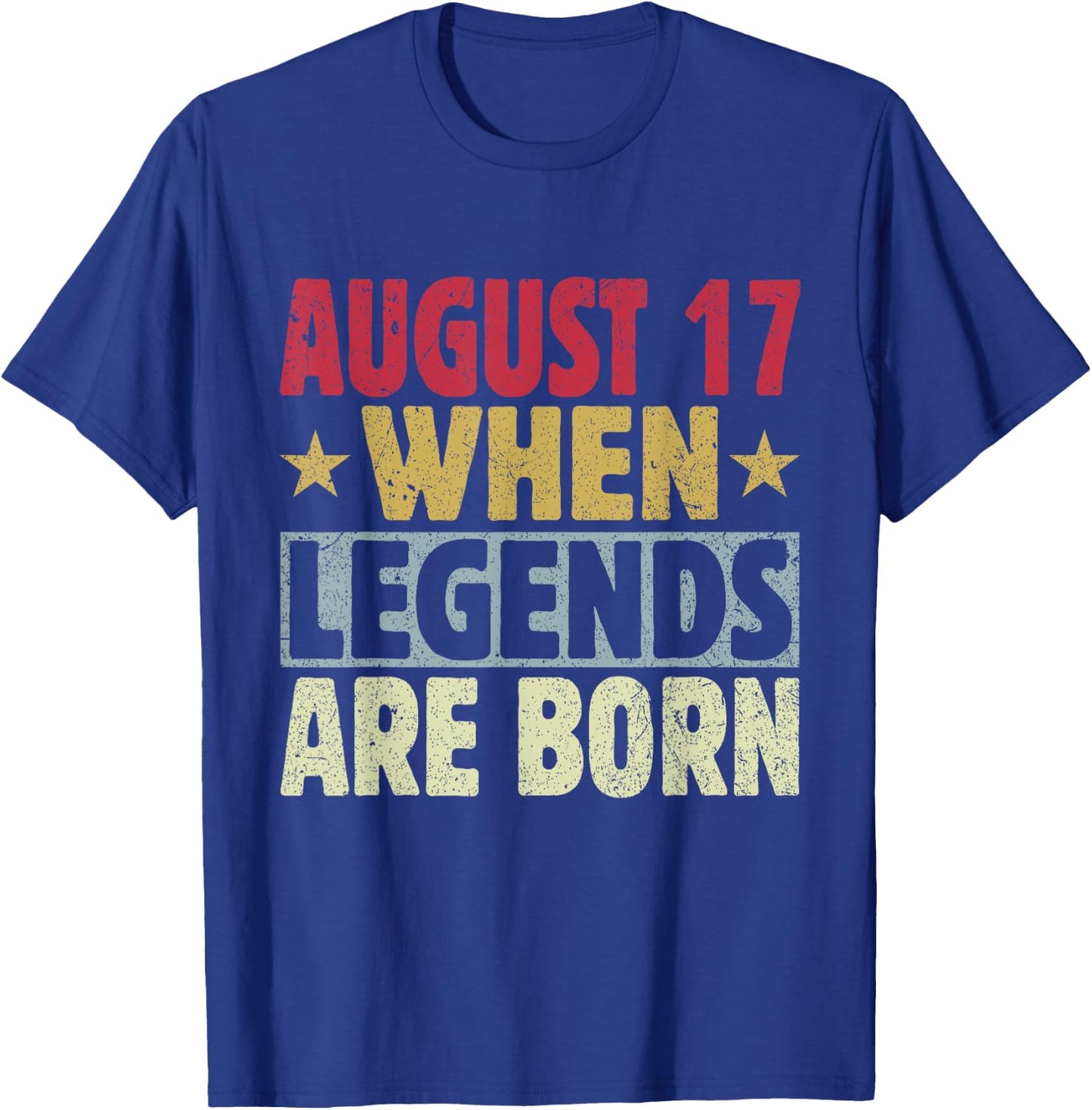 2024 17th Of August Birthday - August 17 Birthday T-Shirt - T-Shirt | Royal
