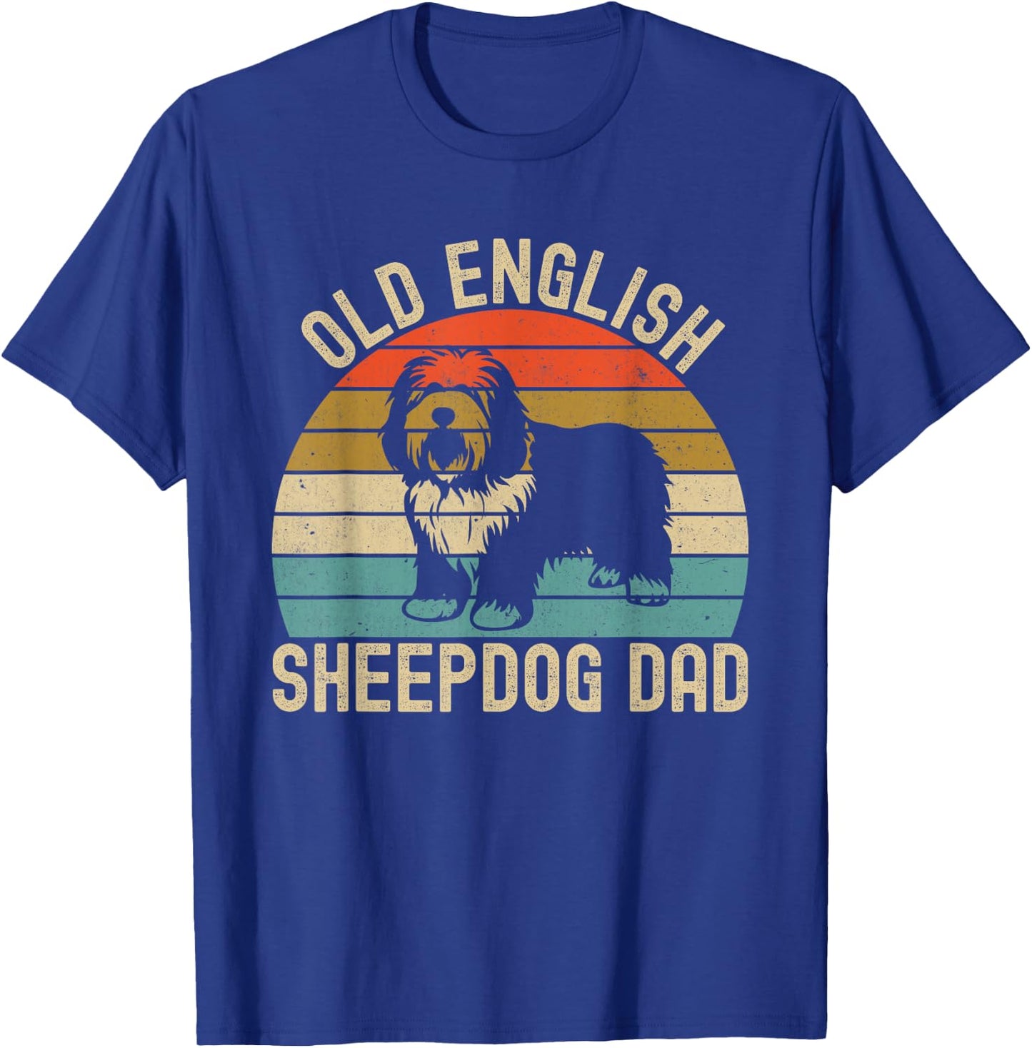 Old English Sheepdog Dad T-Shirt - T-Shirt | Royal
