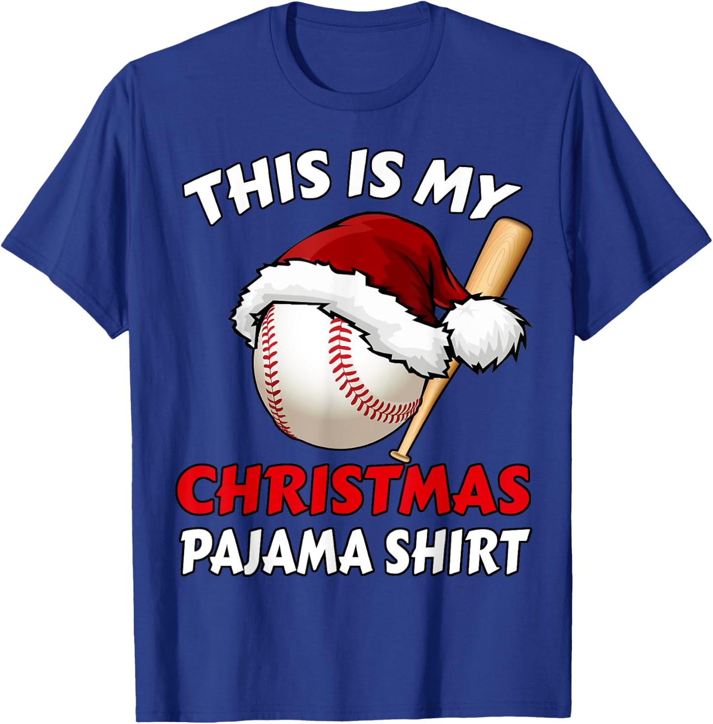 This Is My Christmas Pajama Shirt | Funny Baseball Xmas T-Shirt - T-Shirt | Royal