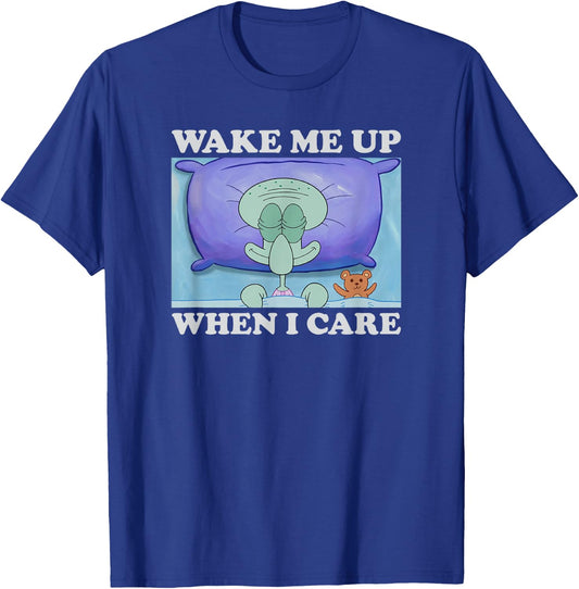 SpongeBob SquarePants Squidward Wake Me Up When I Care Meme , black T-Shirt - T-Shirt | Royal