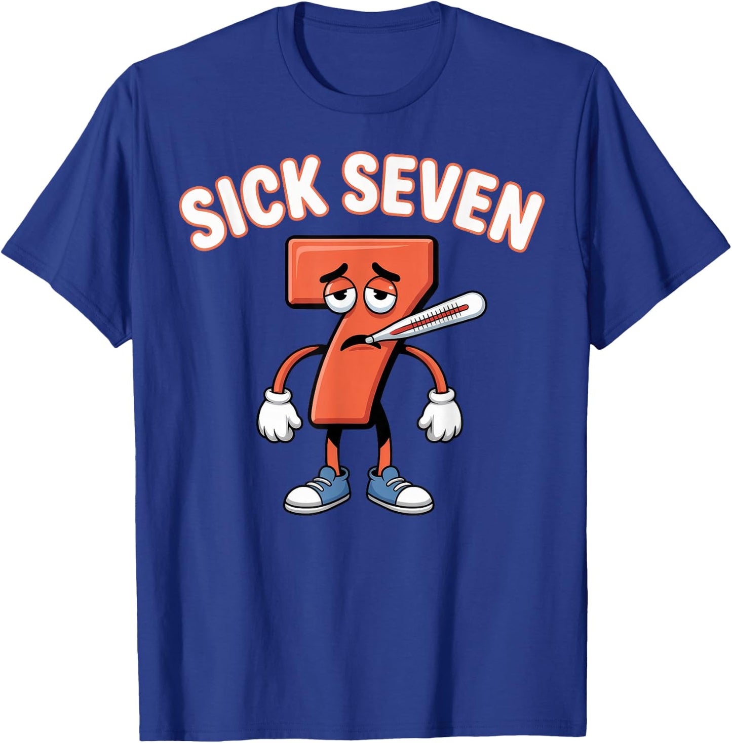 Sick Seven Meme Six Seven Fun Wordplay T-Shirt - T-Shirt | Royal